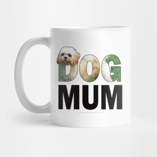 DOG MUM - Cavachon oil painting word art Mug